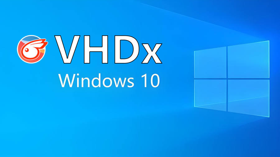 Win10-VHDx虚拟磁盘系统下载